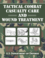 Tactical Combat Casualty Care and Wound 