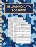 Reloading Log Book: Ammo Reloading Record Book for Tracking Ammunition Handloading Data