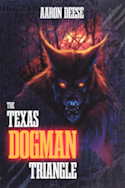 The Texas Dogman Triangle