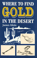 Where to Find Gold in the Desert